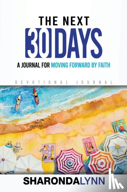 Lynn, Sharonda - The Next 30 Days