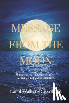 Russell J D, Carol Walker - Message from the Moon