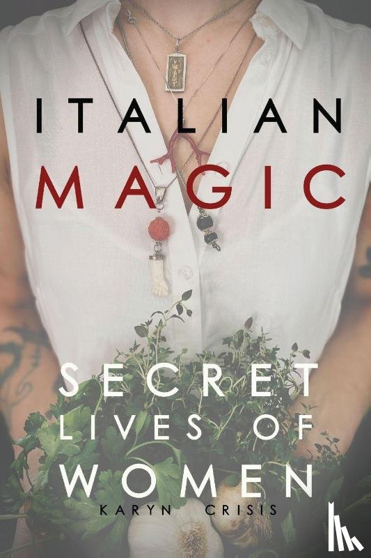 Crisis, Karyn - Italian Magic
