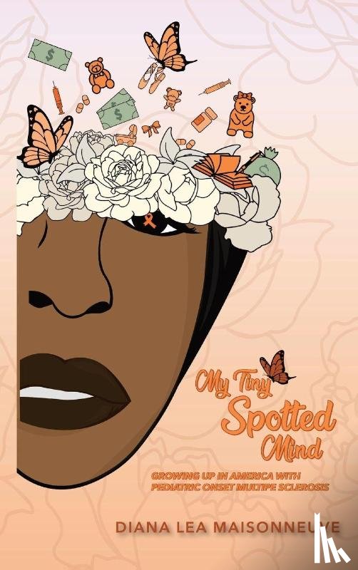 Maisonneuve, Diana Lea - My Tiny Spotted Mind