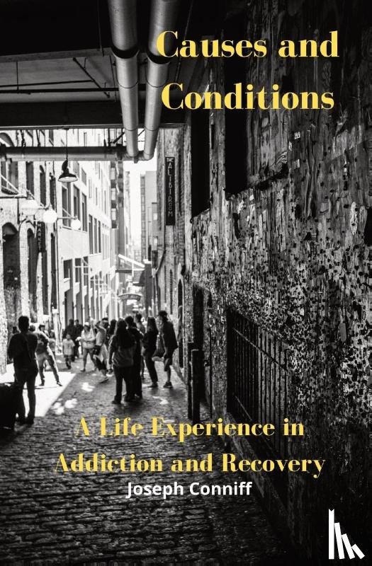 Conniff, Joseph - Causes and Conditions
