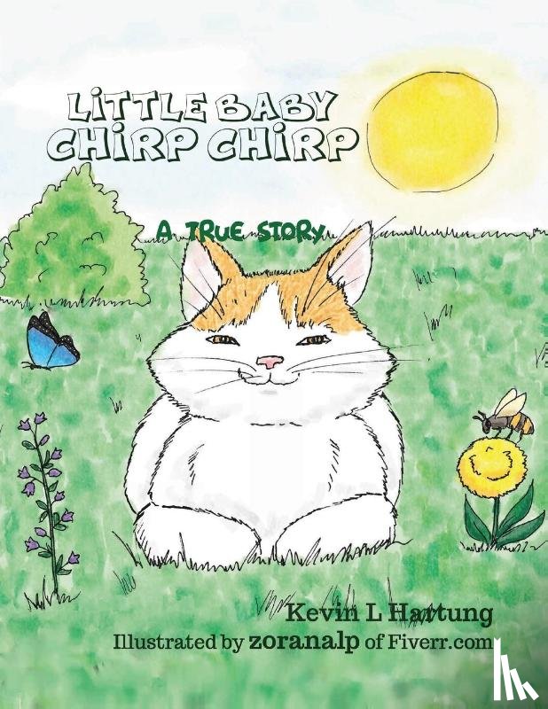 Hartung, Kevin Lee - Little Baby Chirp Chirp