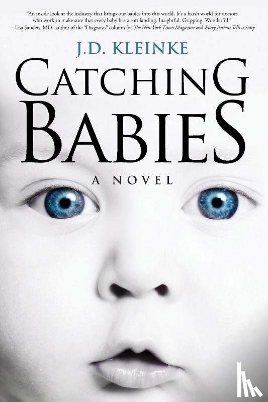 Kleinke, J D - Catching Babies