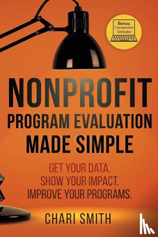 Smith, Chari - Nonprofit Program Evaluation Made Simple