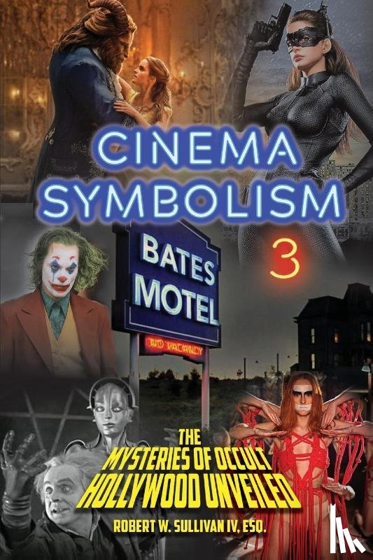 Sullivan, Robert W - Cinema Symbolism 3