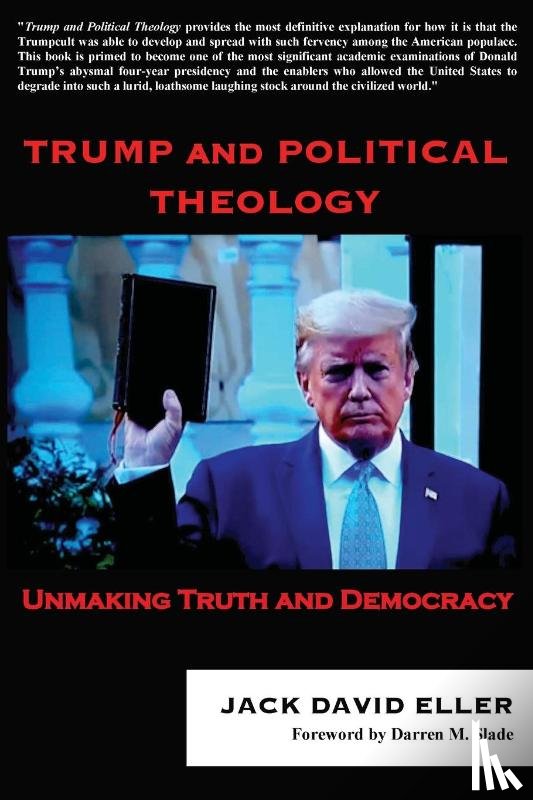 Eller, Jack David - Trump and Political Theology