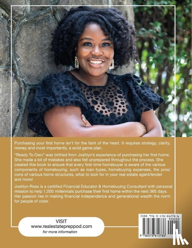 Ross, Joshlyn - Ready To Own - My 100+ Page Workbook For First-Time Homebuyers