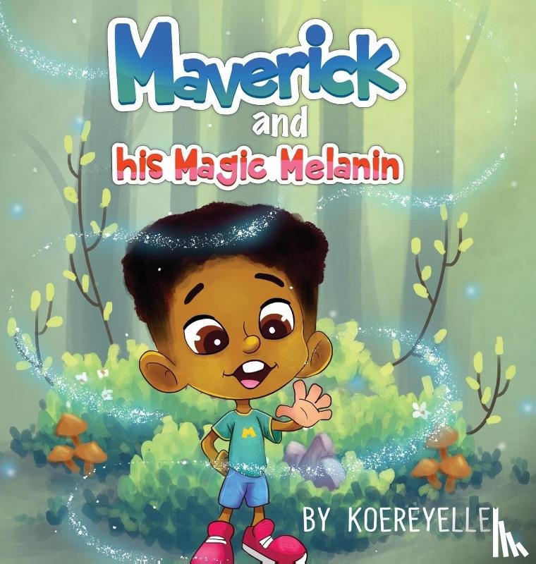 Mallard, Koereyelle - Maverick and His Magic Melanin