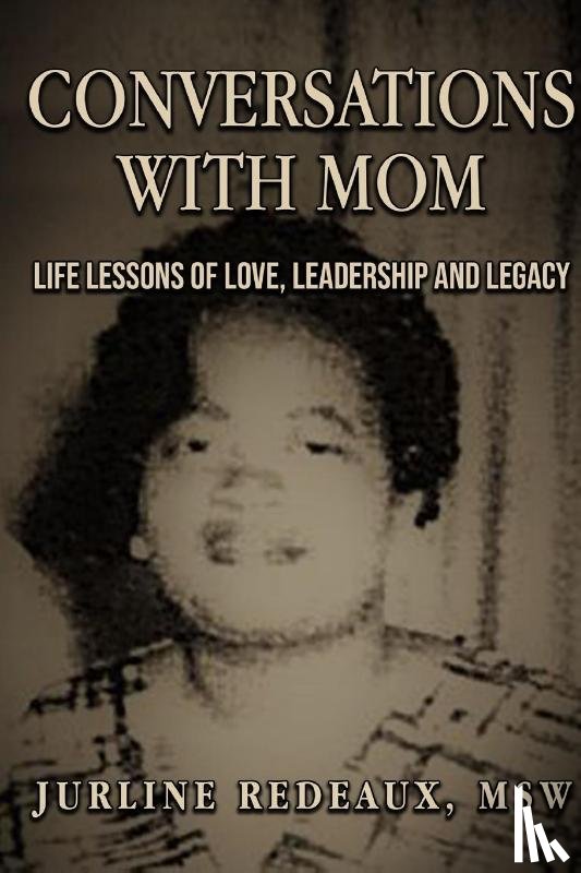 Redeaux, Jurline - Conversations With Mom