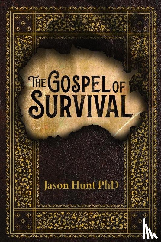 Hunt, Jason - The Gospel of Survival