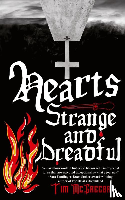 McGregor, Tim - Hearts Strange and Dreadful