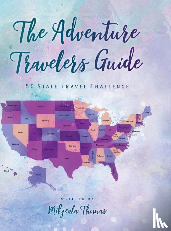 Thomas, Mikjeala - The Adventure Travelers Guide