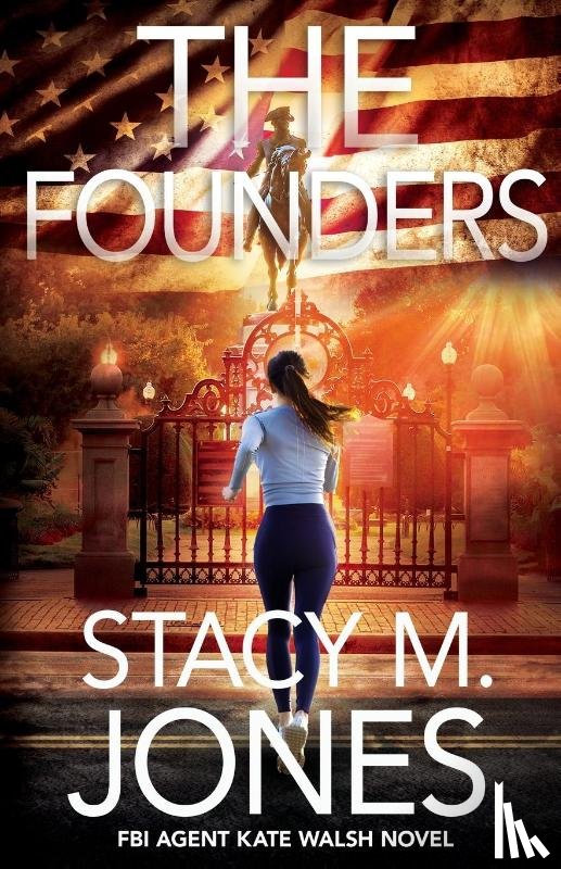 Jones, Stacy M - The Founders