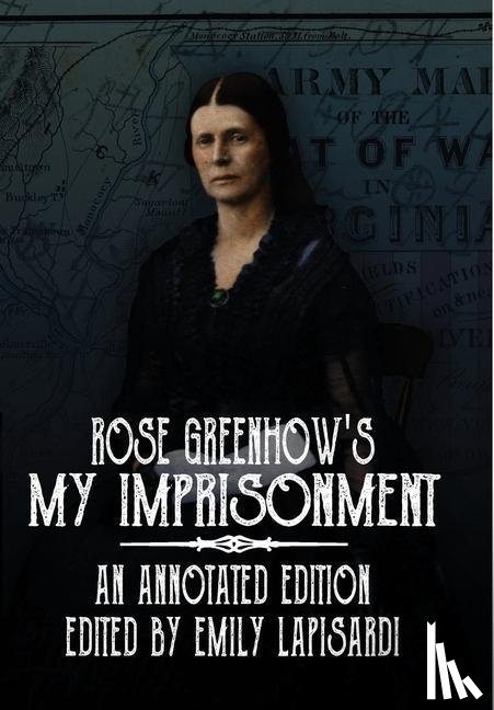 Greenhow, Rose O'Neal - Rose Greenhow's My Imprisonment