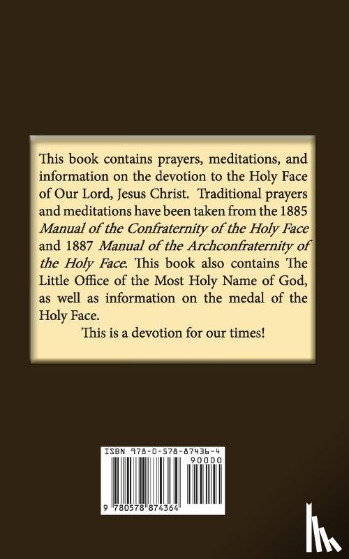 P, A M - Prayers and Meditations of the Manual of the Holy Face