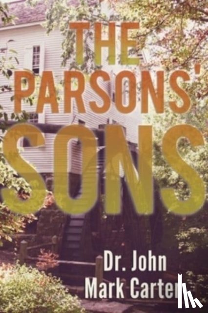 Carter, John Mark - The Parsons' Sons