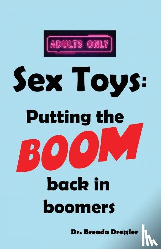 Dressler, Brenda Joyce - Sex Toys