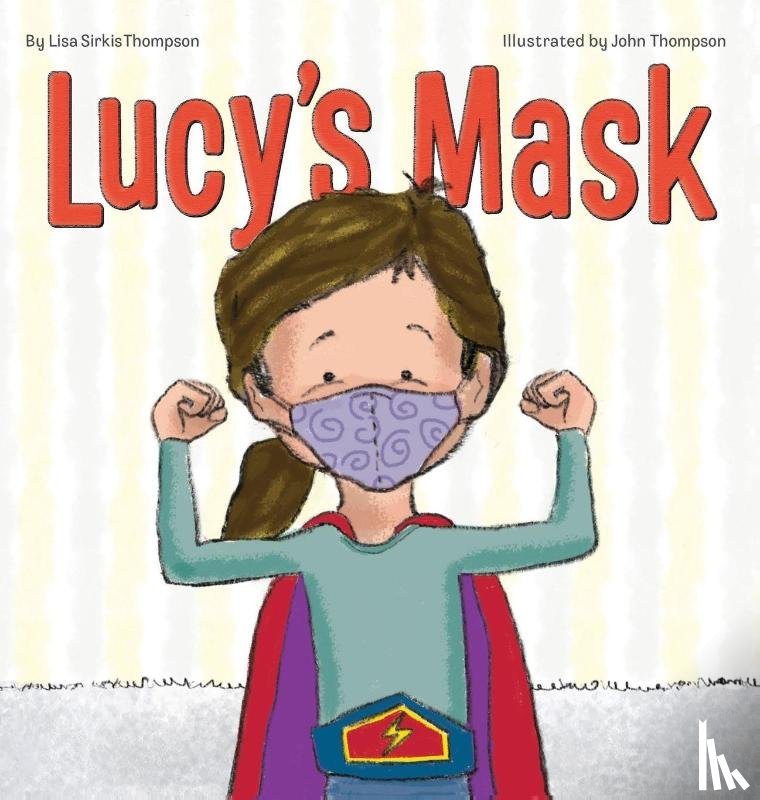 Thompson, Lisa Sirkis - Lucy's Mask