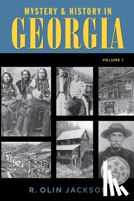 Jackson, R Olin - Mystery & History in Georgia