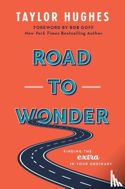 Hughes, Taylor - Road to Wonder