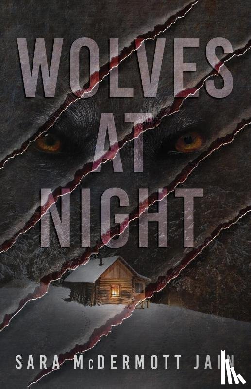 McDermott Jain, Sara - Wolves at Night
