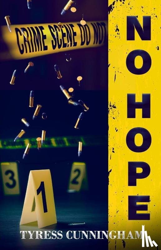 Cunningham, Tyress - No Hope