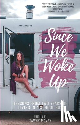 McVay, Tawny - Since We Woke Up