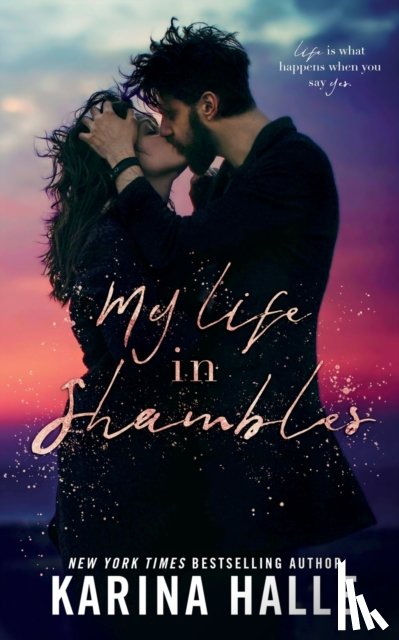 Halle, Karina - My Life in Shambles