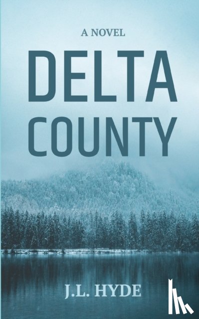 Hyde, J L - Delta County