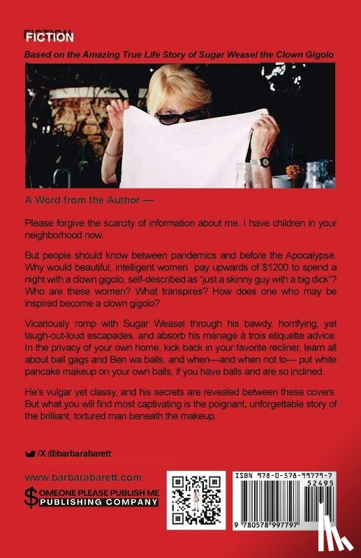 Barett, Barbara - Sugar Weasel Exposed! The Gigolo Clown Spills His Guts