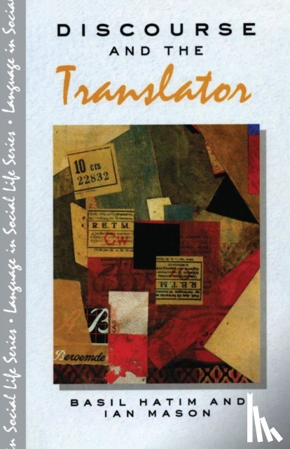 Hatim, Basil - Discourse and the Translator