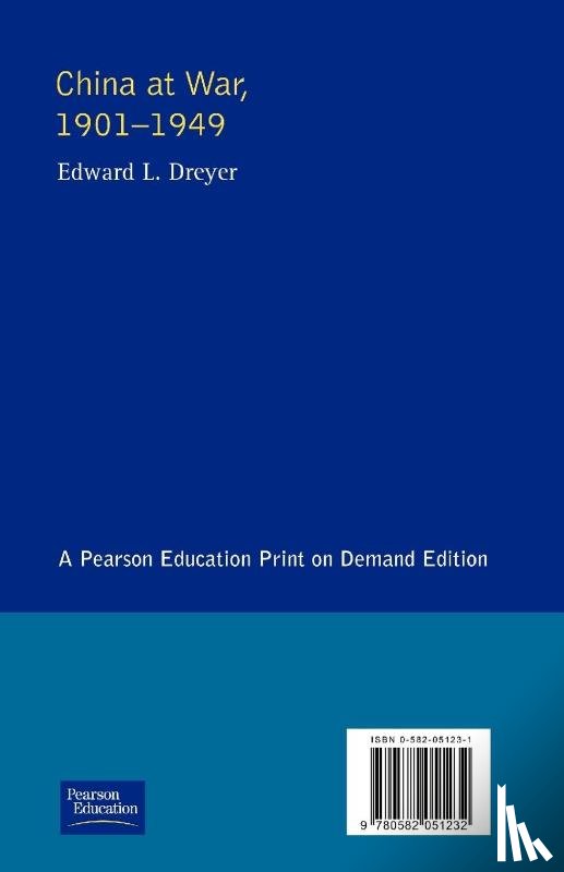 Dreyer, Edward L. - China at War 1901-1949
