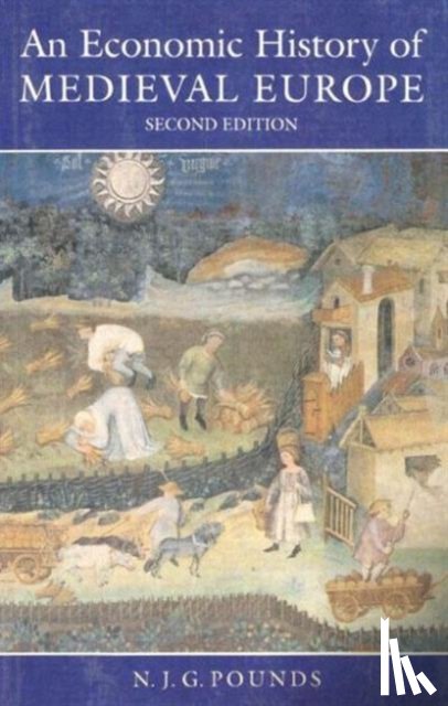 Pounds, Norman John Greville - An Economic History of Medieval Europe