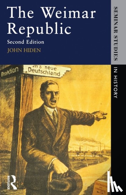 Hiden, John - The Weimar Republic