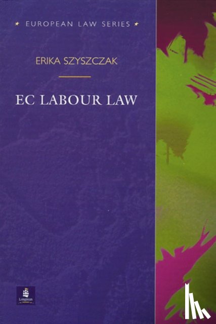 Szyszczak, Erika - EC Labour Law