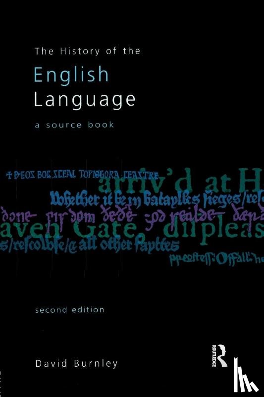 Burnley, David - The History of the English Language