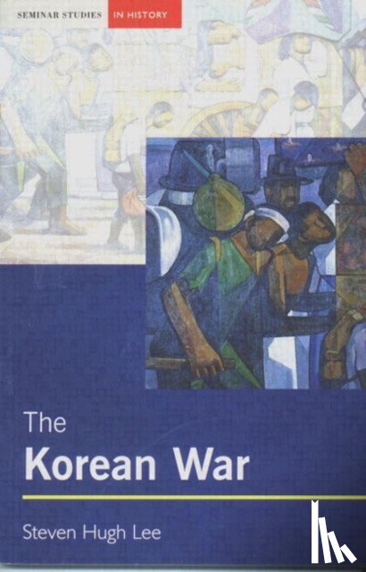 Lee, Steven Hugh - The Korean War