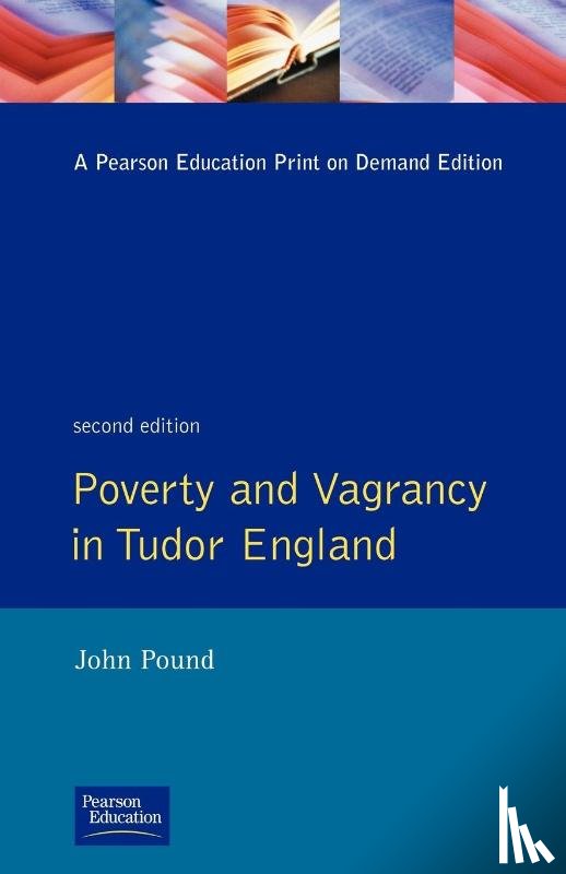 Pound, John F. - Poverty and Vagrancy in Tudor England