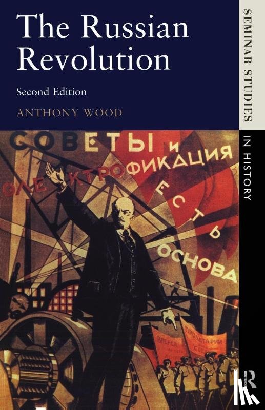 Wood, Anthony - The Russian Revolution