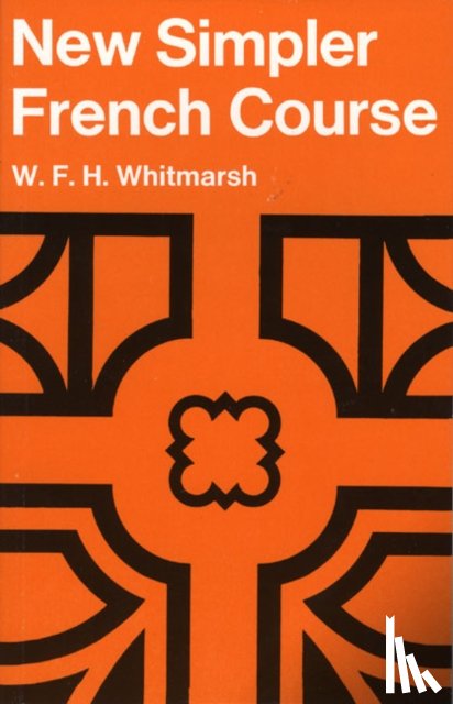 Whitmarsh, W - New Simpler French Course, a Paper