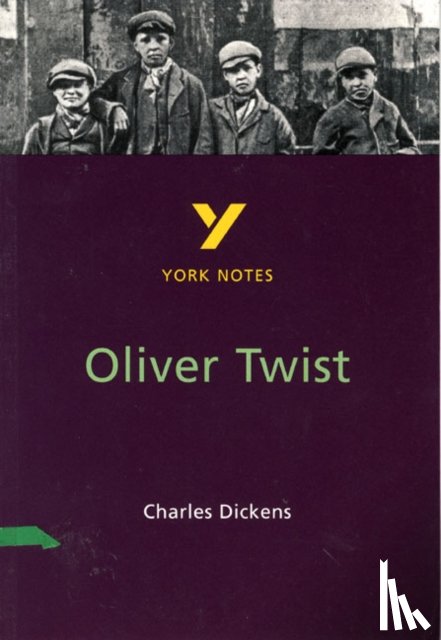 Other, A - Oliver Twist: York Notes GCSE - for 2026, 2027 exams