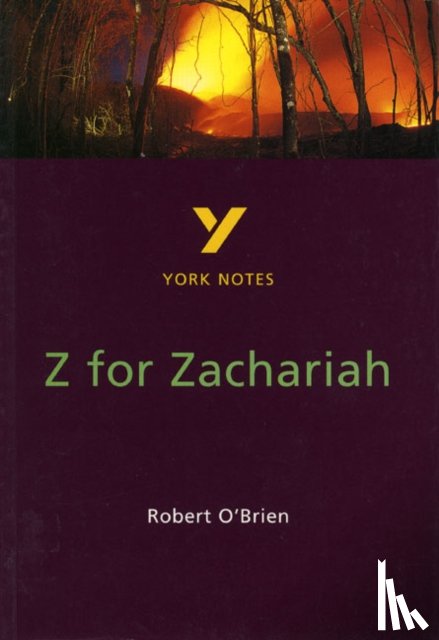 Beadle, Paul - Z for Zachariah York Notes GCSE English Literature Study Guide - for 2025, 2026 exams