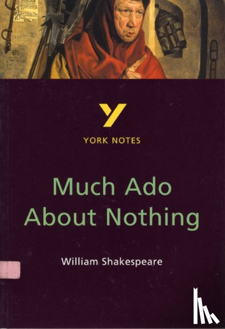 Rowbotham, Sarah - Much Ado About Nothing: York Notes GCSE - for 2026, 2027 exams