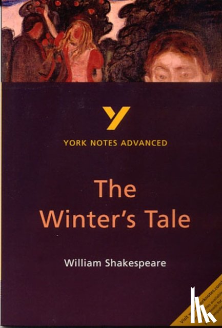 Wood, Jeffrey - The Winter's Tale (York Notes Advanced) English Literature Study Guide - for 2026, 2027 exams