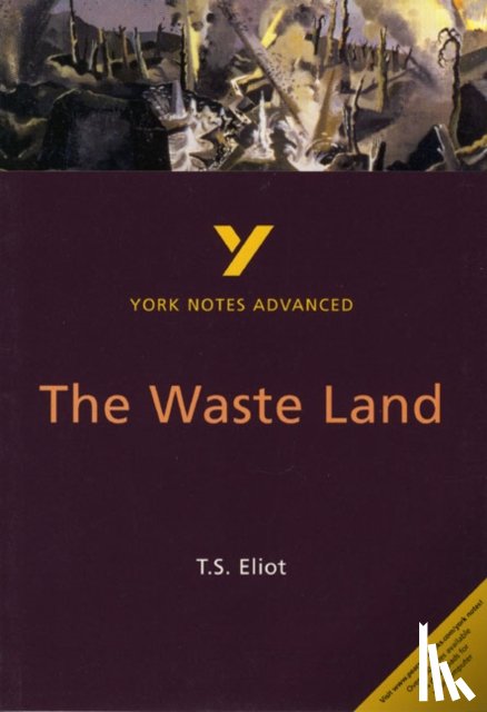 Macrae, Alisdair - The Waste Land (York Notes Advanced) English Literature Study Guide - for 2026, 2027 exams