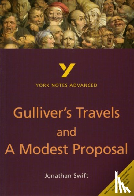Gravil, Richard - Gulliver's Travels and A Modest Proposal everything you need to catch up, study and prepare for the 2025 and 2026 exams