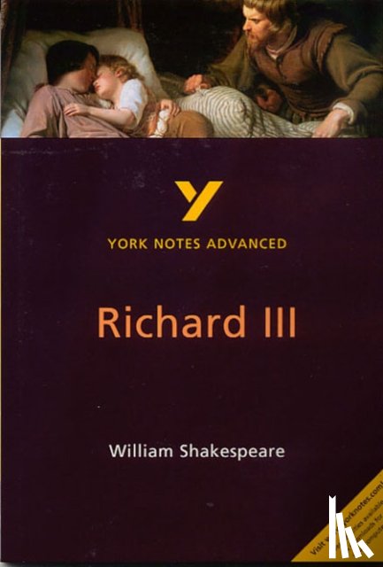 Warren, Rebecca, Shakespeare, William - Richard III (York Notes Advanced) English Literature Study Guide - for 2025, 2026 exams