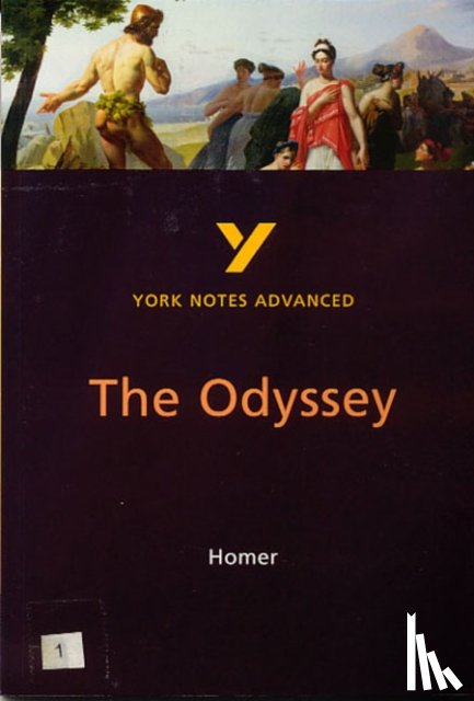 Sowerby, Robin - The Odyssey (York Notes Advanced) English Literature Study Guide - for 2026, 2027 exams