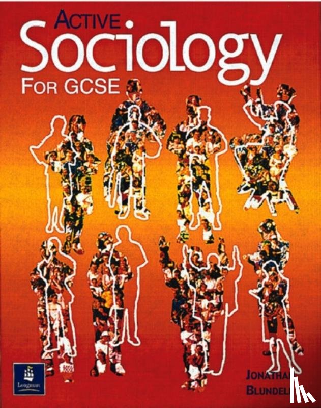 Blundell, Jonathan - Active Sociology for GCSE Paper