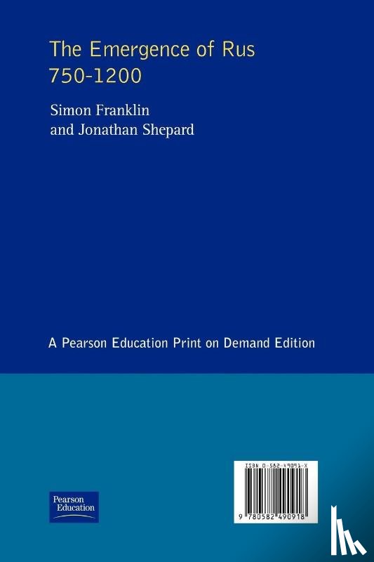 Franklin, Simon, Shepard, Jonathan - The Emergence of Rus 750-1200